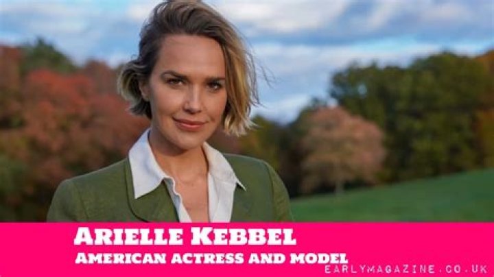 Arielle Kebbel Net Worth 2022, Age, Husband, Children, Height, Family