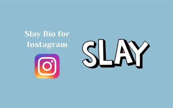 Best Slay Bio for Instagram Slay Quotes & Captions for Instagram Bio