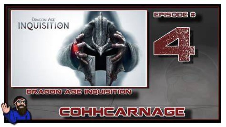 CohhCarnage Plays Dragon Age Inquisition (Nightmare) Episode 4 YouTube