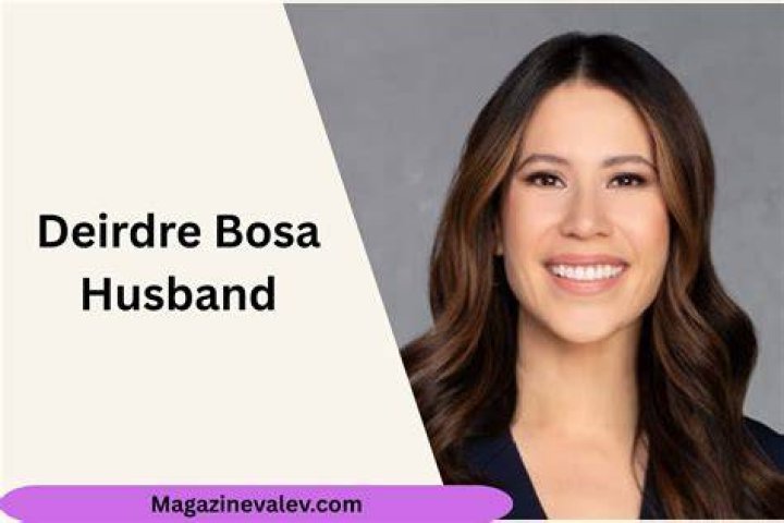 Deirdre Bosa Husband, Wedding, Nationality, Age