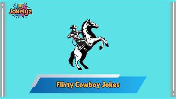 Discover The Art Of Flirty Cowboy Jokes