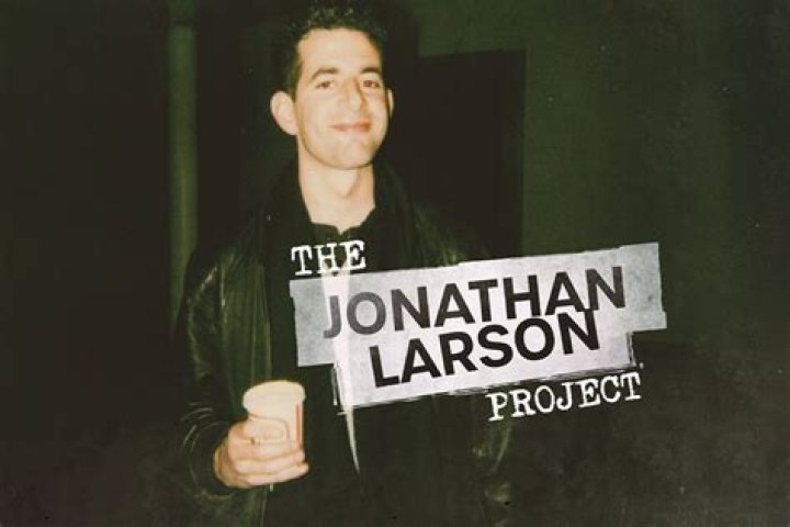 Discoveries And Insights On Jonathan Larson's Brilliance
