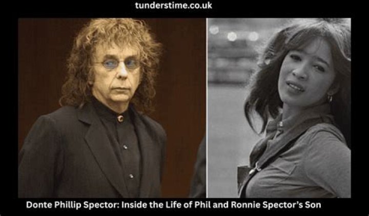 Donte Phillip Spector: Everything About Phil Spector And Ronnie Spector's Son