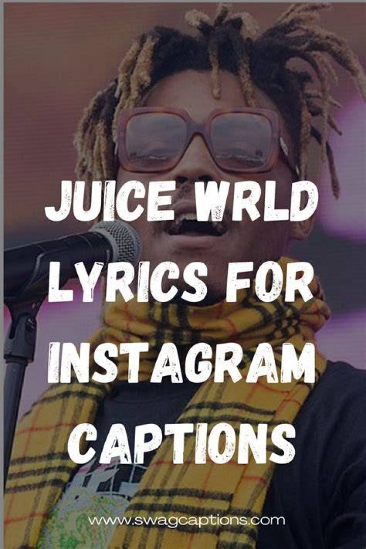 Explore The World Of "Juice WRLD Captions For Instagram"