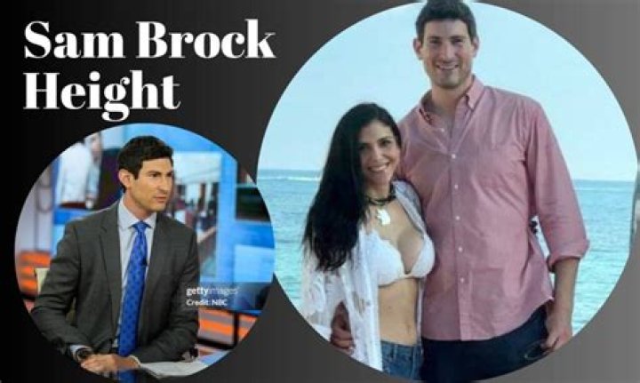 How Tall Is Sam Brock? Is He Married?