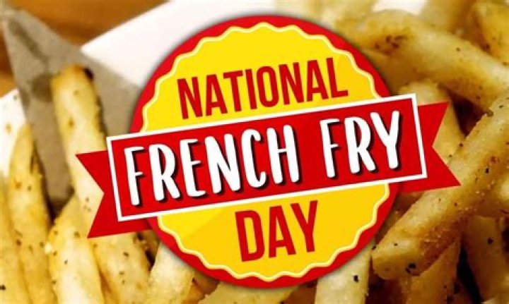 How to Celebrate National French Fry Day 2023 |