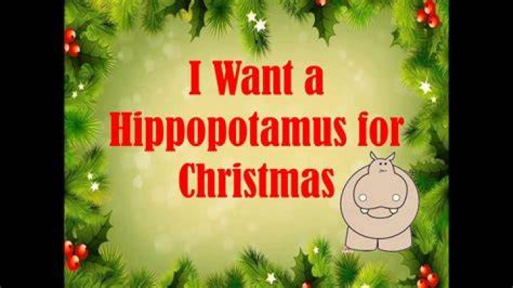 I Want A Hippopotamus For Christmas Lyrics |
