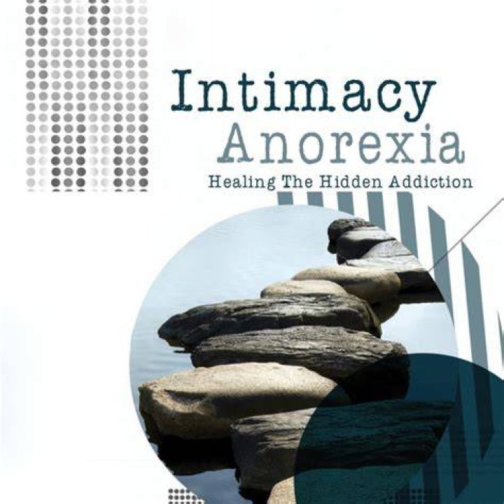 Intimacy Anorexia Help For Intimacy Anorexics