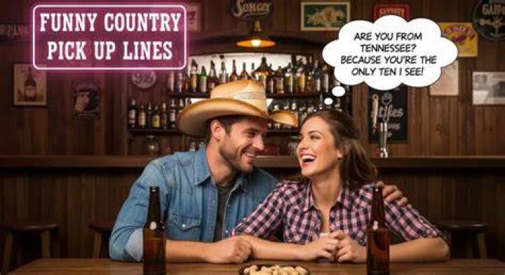 Irresistible Country Girl Pick Up Lines