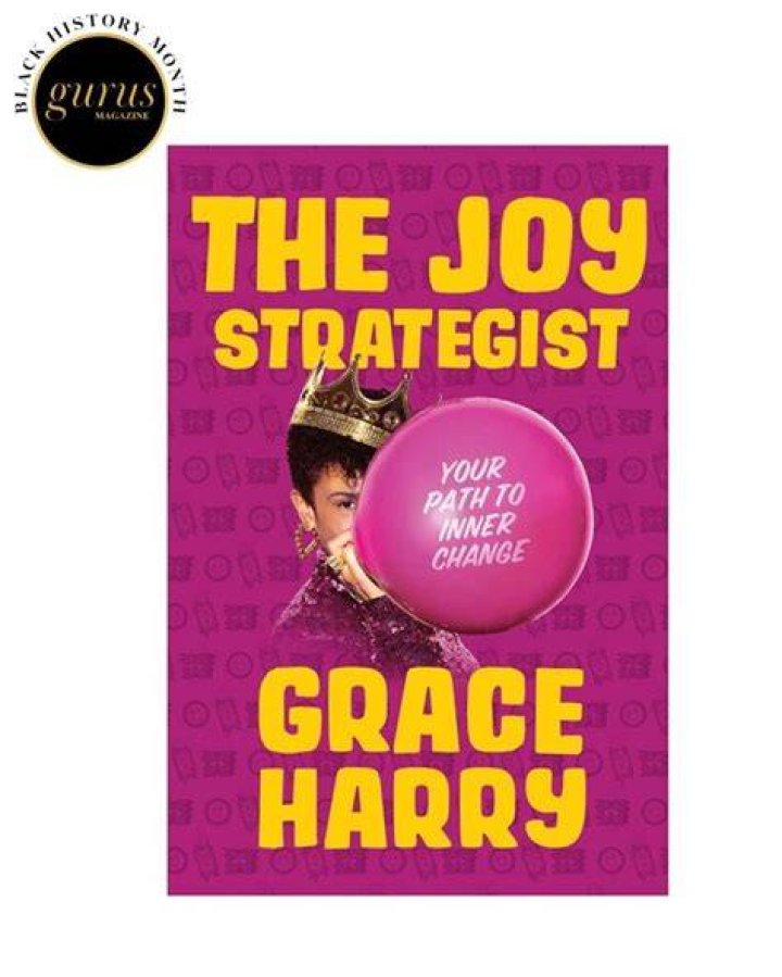 Joy Strategist Grace Harry on Joy and Everything That Comes with It