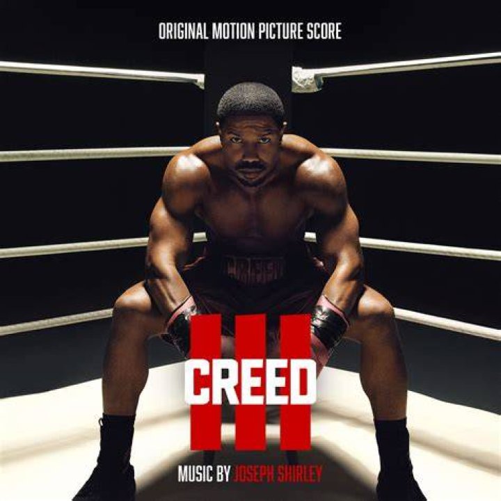&lrm;Creed III (Original Motion Picture Score) Album by Joseph Shirley