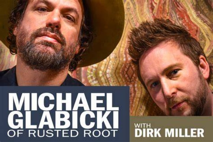 Michael Glabicki Of Rusted Root with Dirk Miller Send Me On My Way