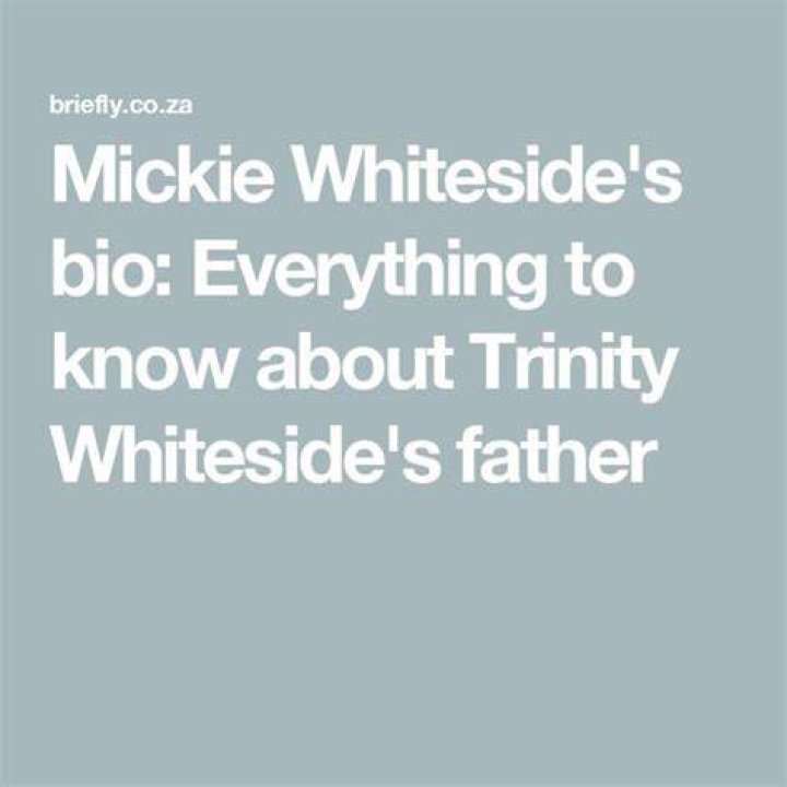 Mickie Whiteside: Facts About Trinity Whiteside's Father