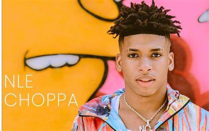 NLE CHOPPA (SINGER) WIKI, BIO, VÂRSTĂ, ÎNĂLȚIME, GREUTATE, PRIETENA