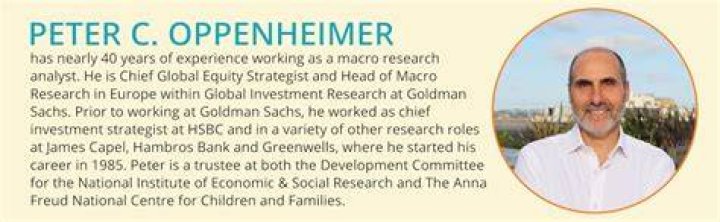 Peter C. Oppenheimer, Global Chief Equity Strategist, Goldman Sachs