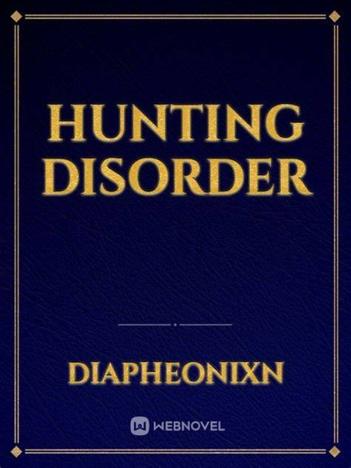 Read Disorder Unmediated Britney_sheldon WebNovel
