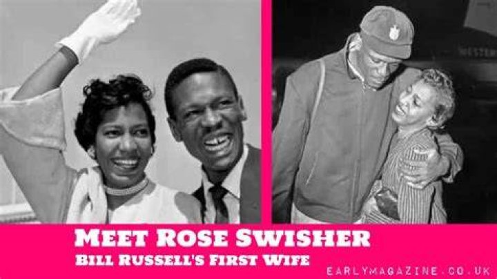Rose Swisher, Bill Russell's ex-wife