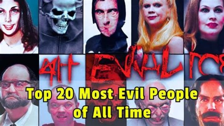 The 10 most evil people ever born on earth Their evil deeds will