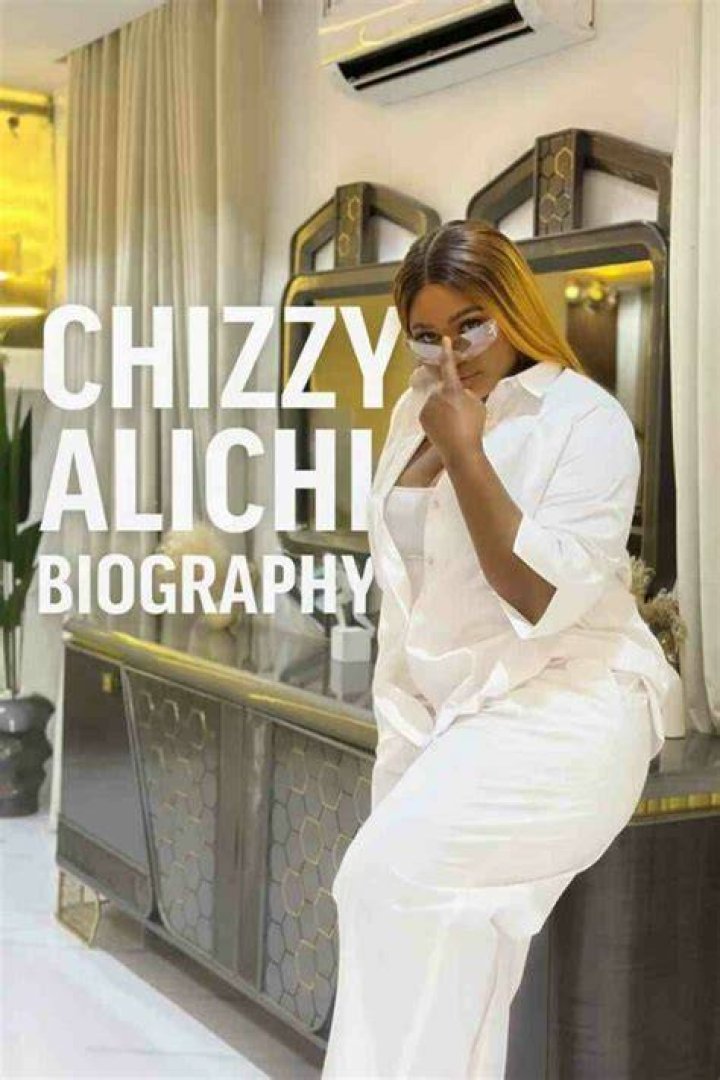 The Biography Of Chizzy Alichi [Age, Profile, Net Worth & Lifestyle