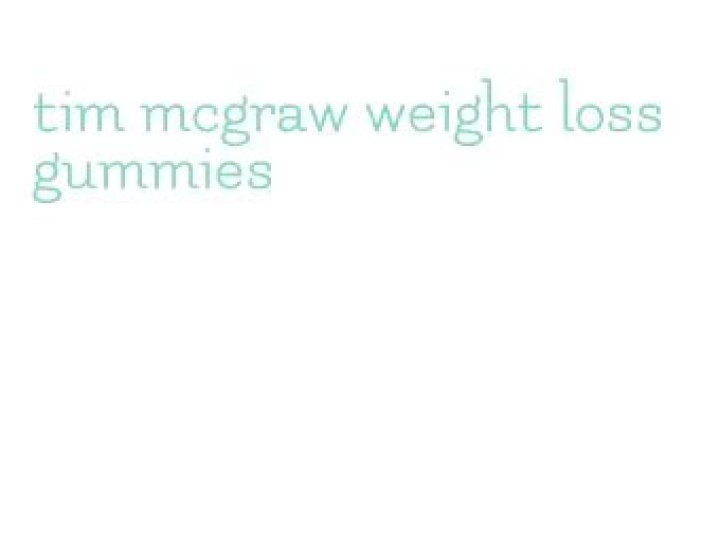 Tim McGraw Weight Loss Gummies Scam Ad Features