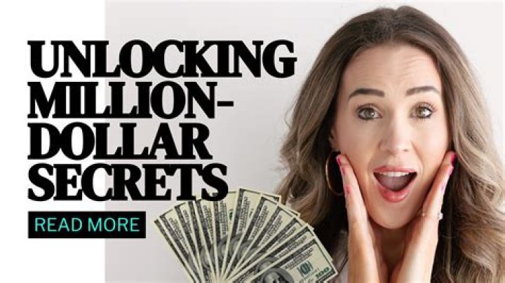 Unlocking The Secrets Of A Million-Dollar Fortune