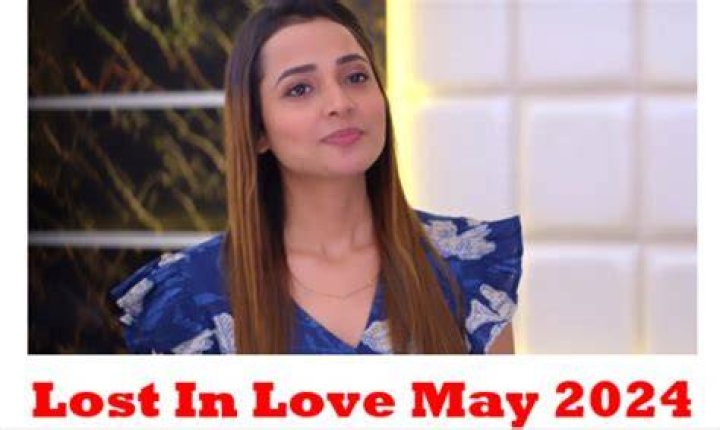 Unveiling The Captivating World Of "Lost In Love May 2024 Teasers"