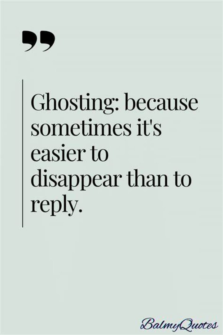 Unveiling The Cowardice Of Ghosting: Quotes That Hit Home