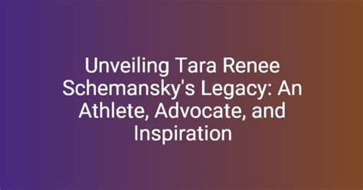Unveiling The Multifaceted World Of Tara Renee Schemansky