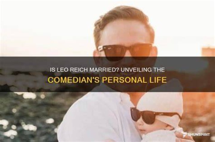 Unveiling The Personal Life Of The Comedian
