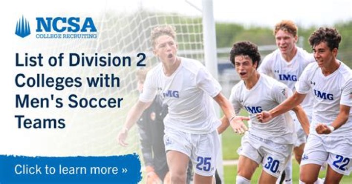 What are the best Division 2 soccer colleges?
