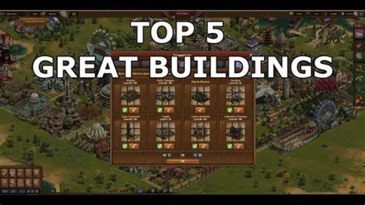 What great buildings should I have in Forge of Empires?
