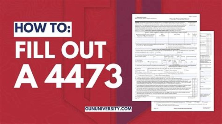 What happens when you fill out a 4473?