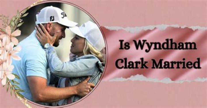 Wyndham Clark's Relationship Status Revealed